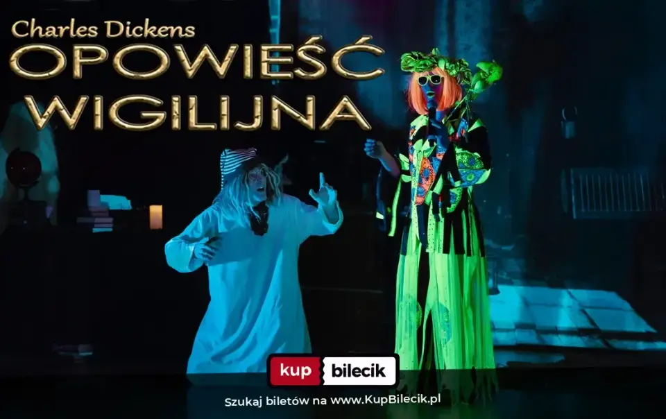Opowieść Wigilijna - Teatr Pana O. – Spektakl świąteczny dla dzieci w technice UV