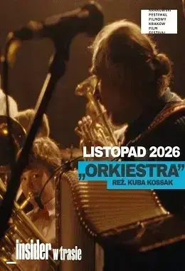 ORKIESTRA- W RAMACH PROJEKTU _INSIDER W TRASIE