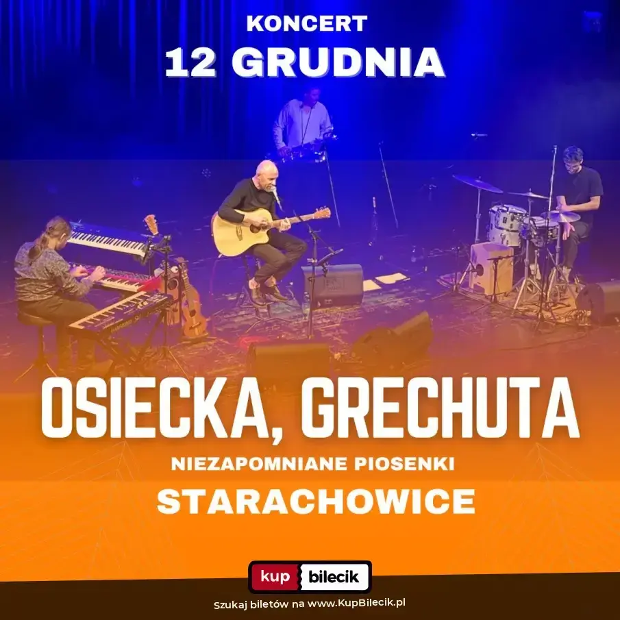 Osiecka, Grechuta - niezapomniane piosenki
