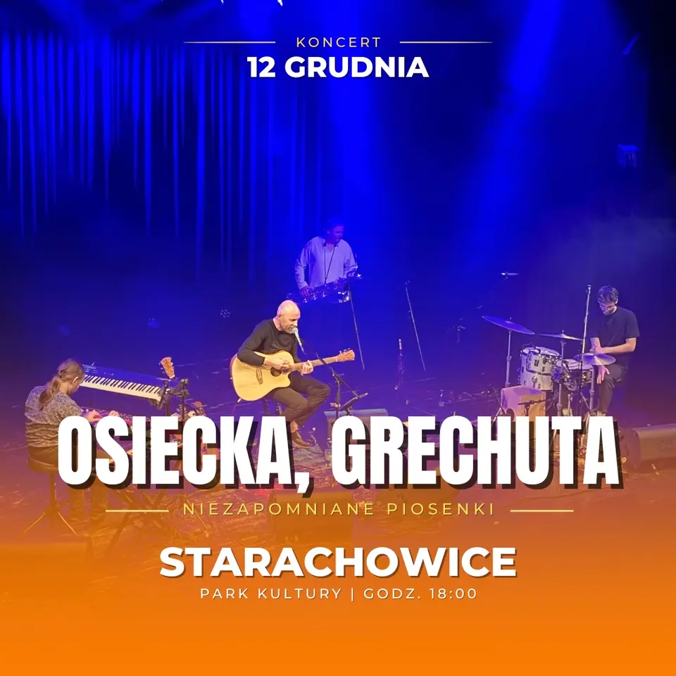 Osiecka, Grechuta - niezapomniane piosenki