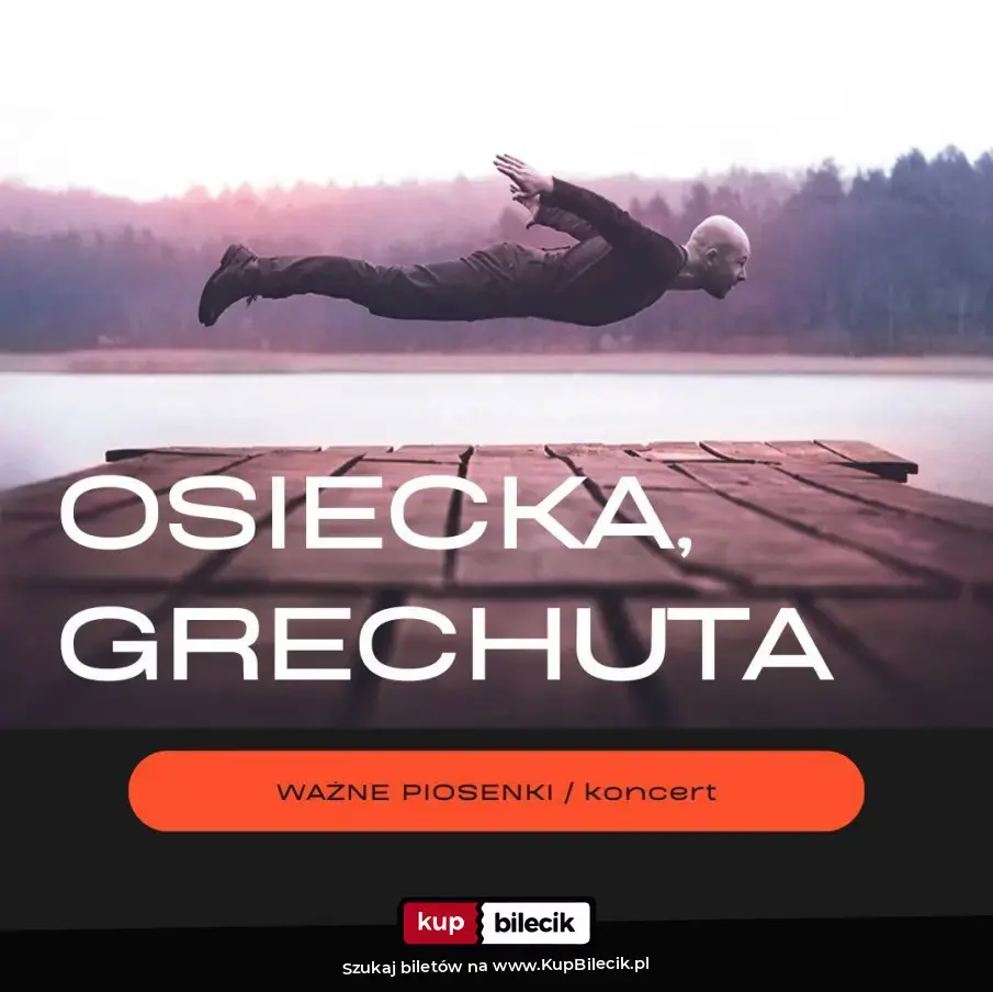 Osiecka, Grechuta - niezapomniane piosenki