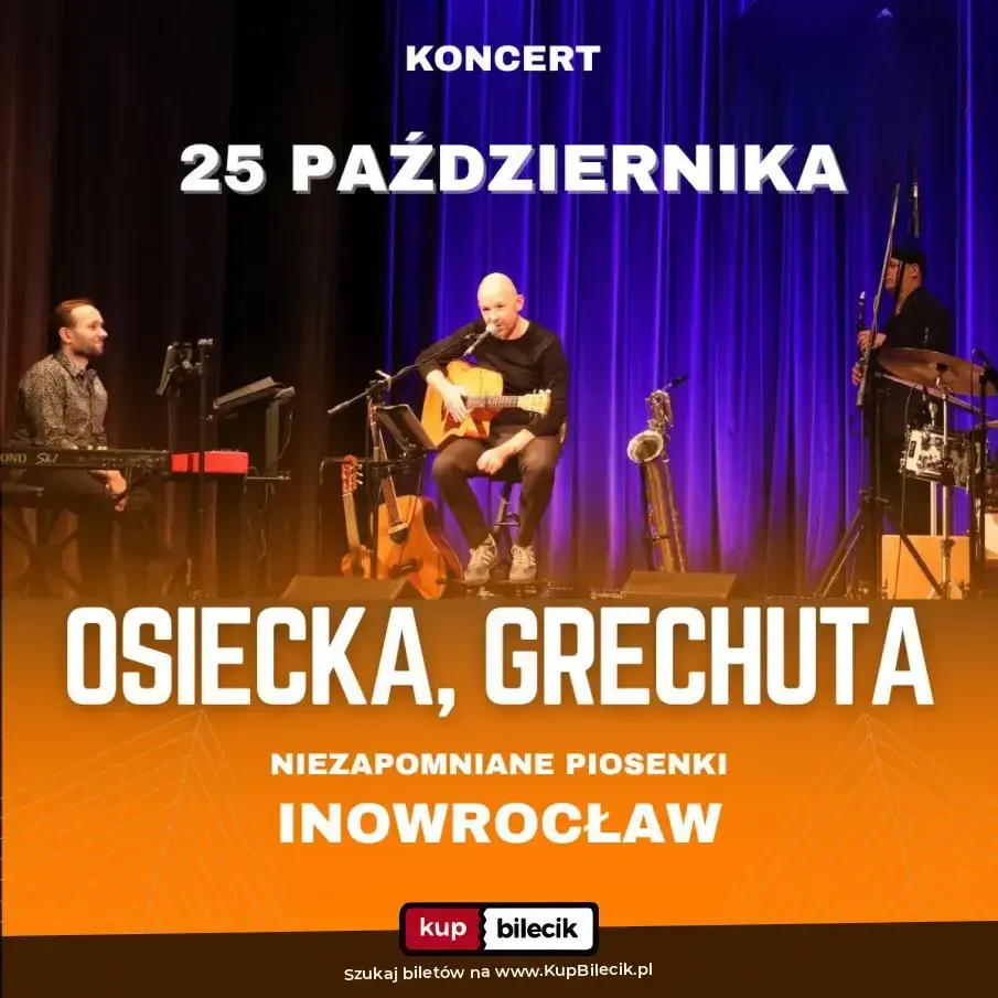 Osiecka, Grechuta - niezapomniane piosenki