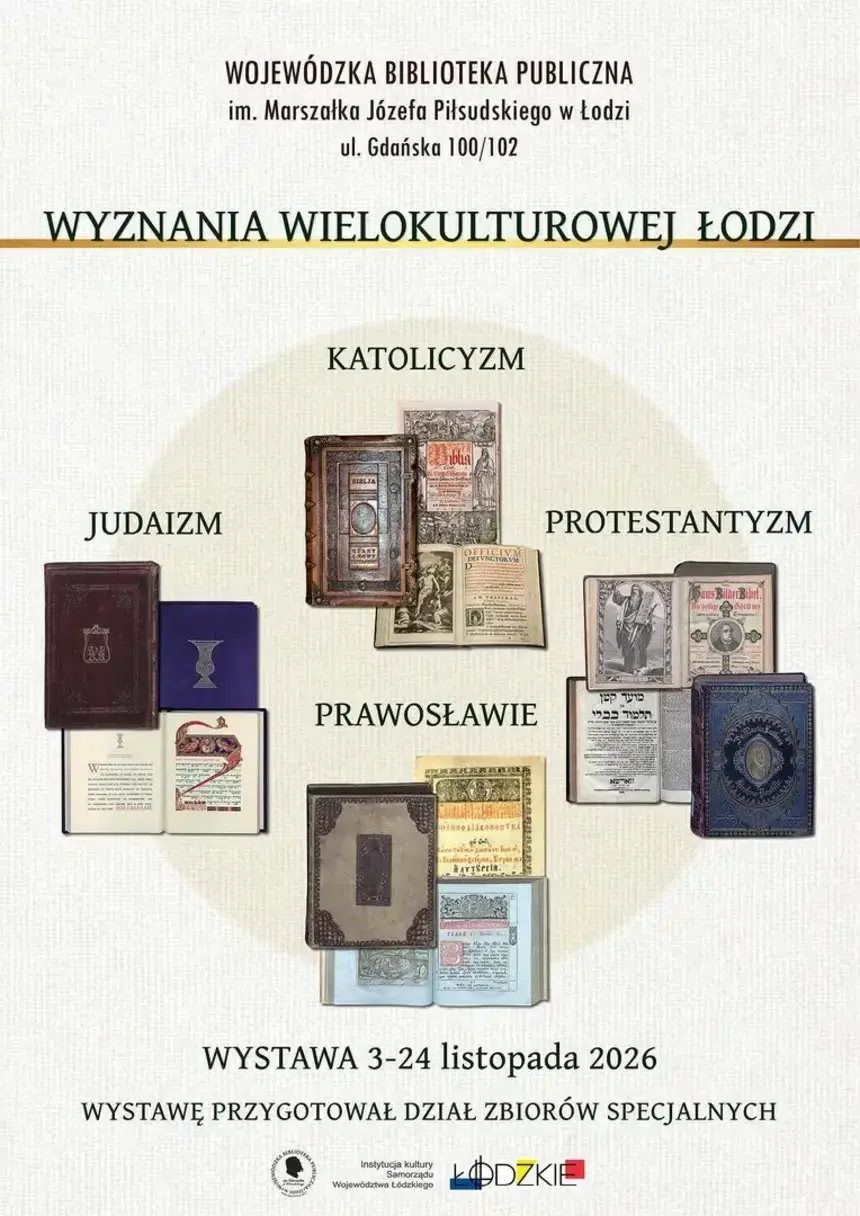 Ostatni dzień wystawy Wyznania wielokulturowej Łodzi. Katolicyzm, judaizm, protestantyzm, prawosławie | Wojewódzka Biblioteka Publiczna