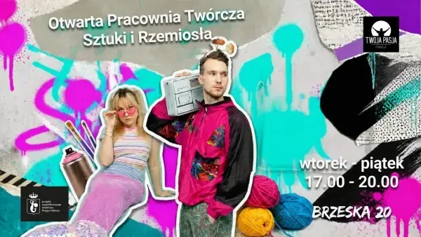 Otwarta Pracownia Sztuki i Rzemiosła - warsztaty