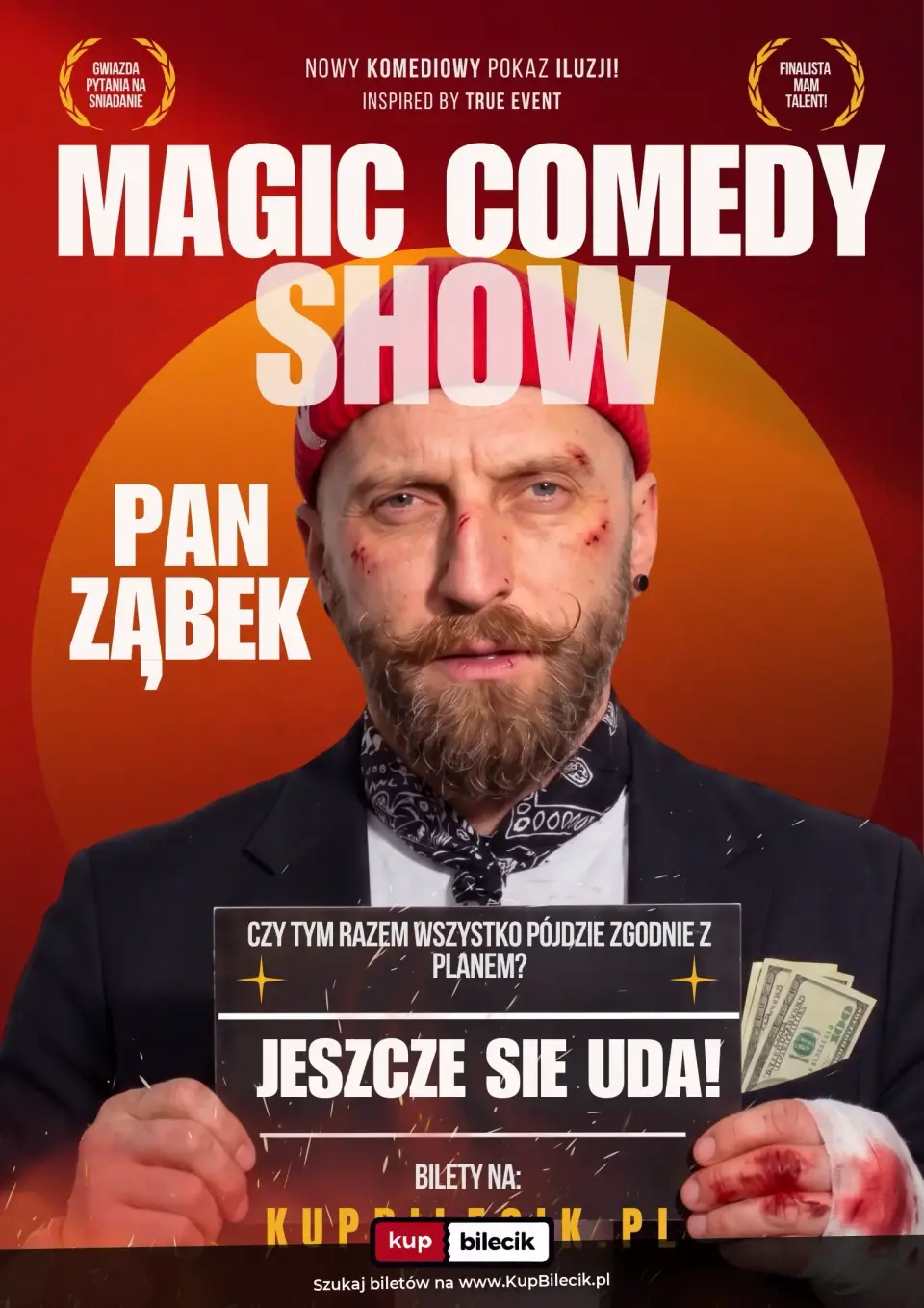 Pan Ząbek - Magic Comedy Show : "Jeszcze się uda!"