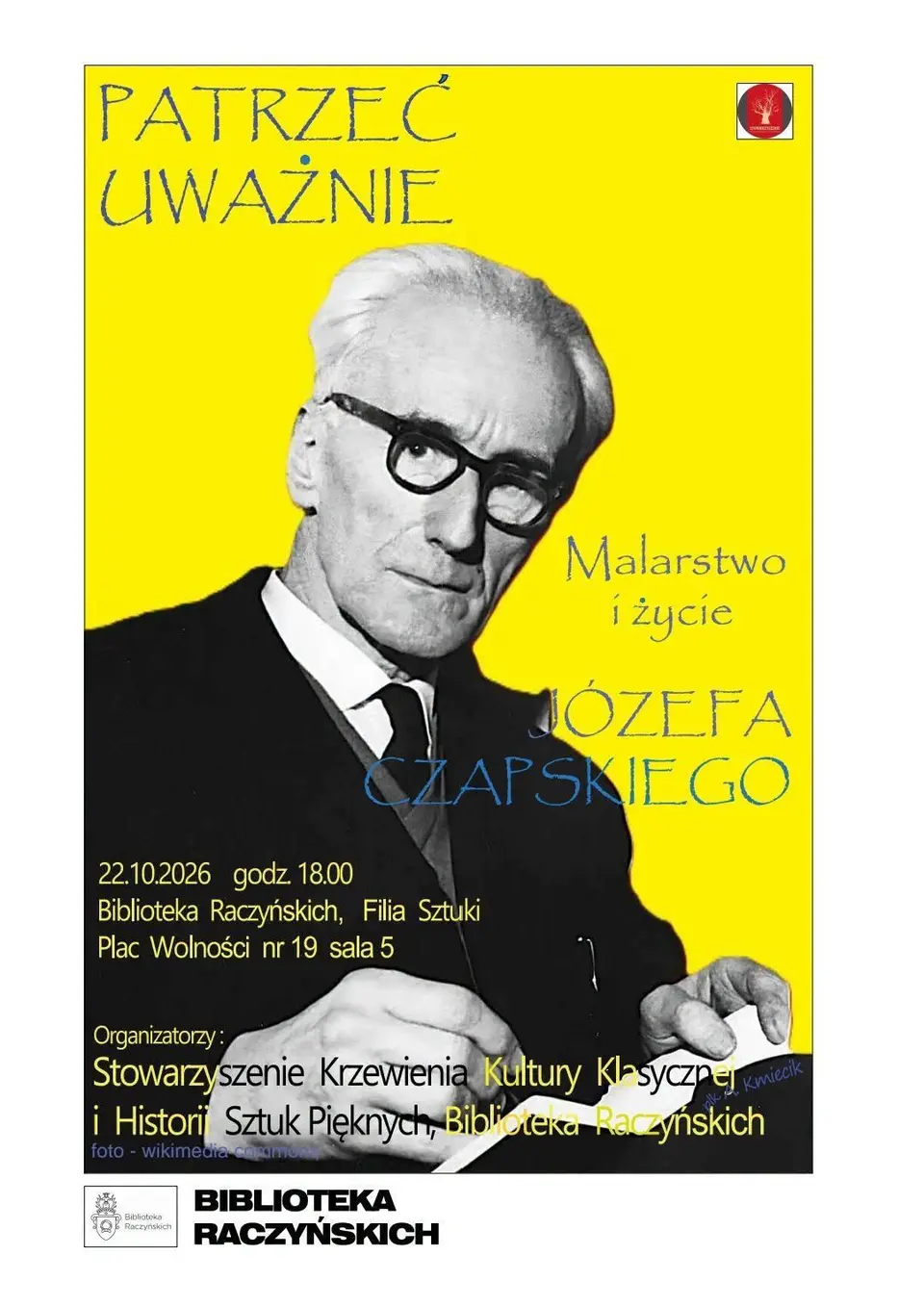 Patrzeć uważnie. Malarstwo i życie Józefa Czapskiego