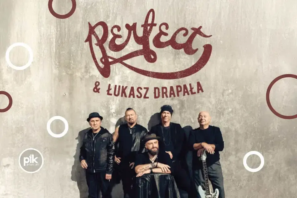 Perfect & Łukasz Drapała