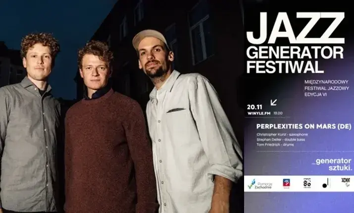Perplexities On Mars - Jazz Generator Festiwal | Szczecin