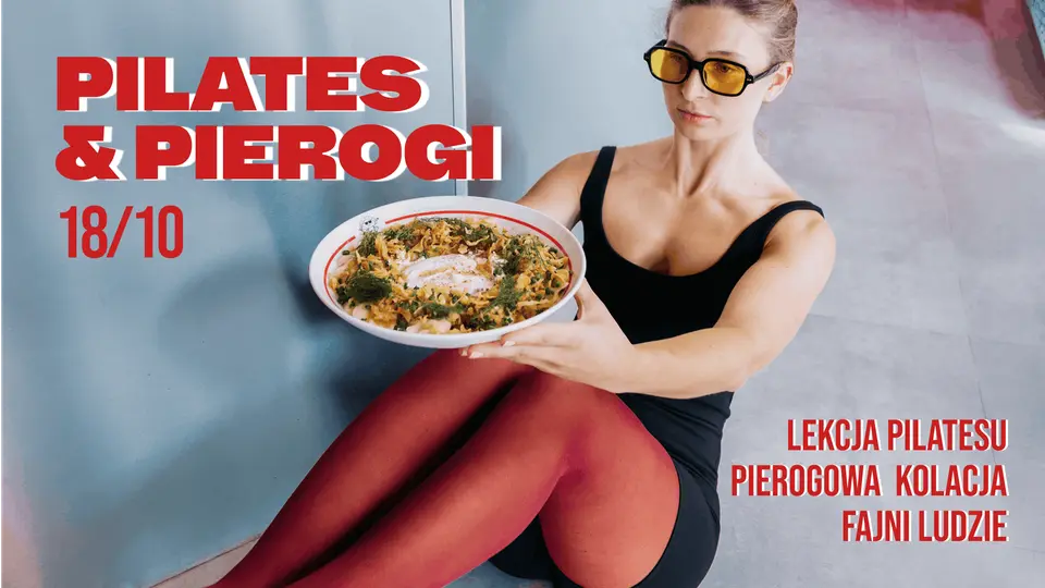 PILATES & PIEROGI