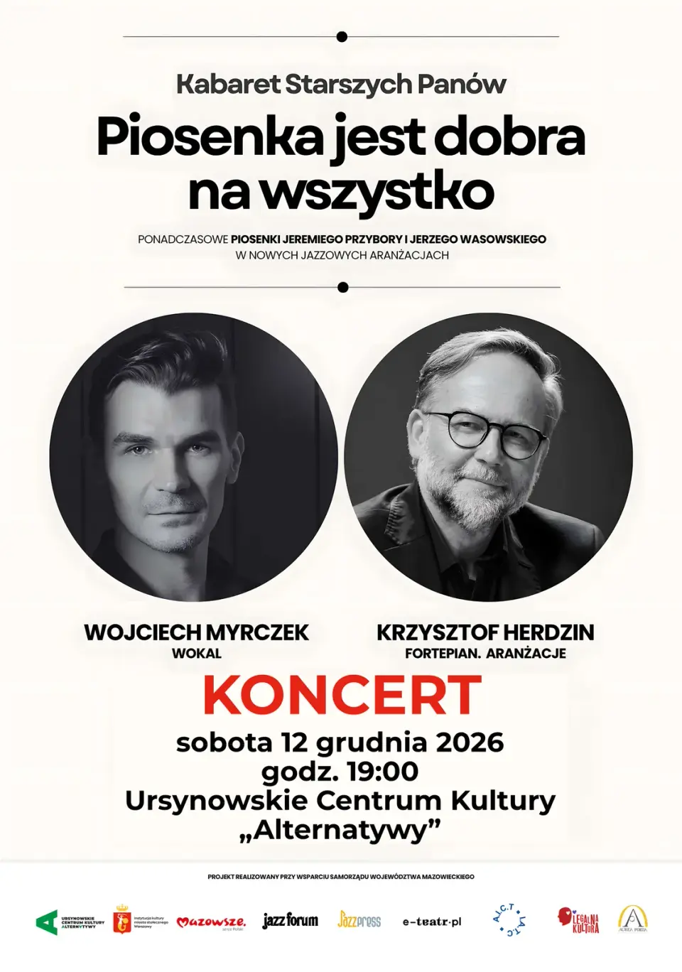 „Piosenka jest dobra na wszystko” feat. Wojciech Myrczek & Krzysztof Herdzin | Kabaret Starszych Panów w nowej jazzowej odsłonie