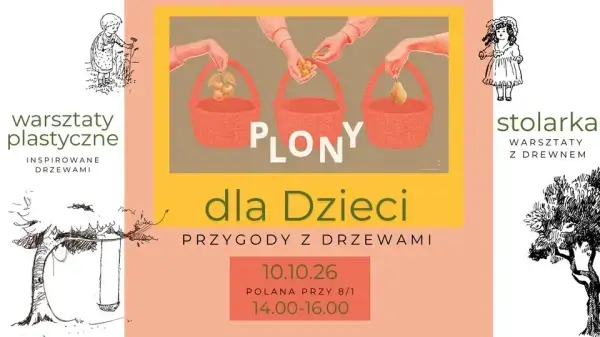 PLONY dla dzieci: Przygody z drzewami