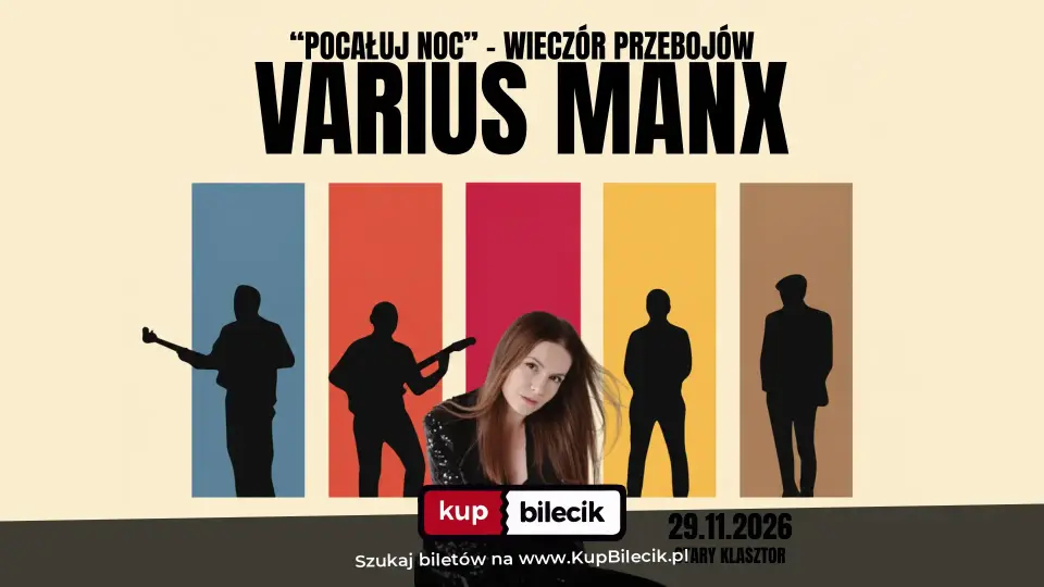 "Pocałuj noc" - wieczór przebojów Varius Manx – Anna Szul z zespołem