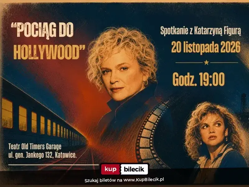 "Pociąg do Hollywood". Spotkanie z Katarzyną Figurą