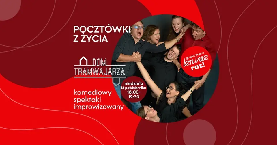 POCZTÓWKI Z ŻYCIA // Improwizowany spektakl komediowy 16+