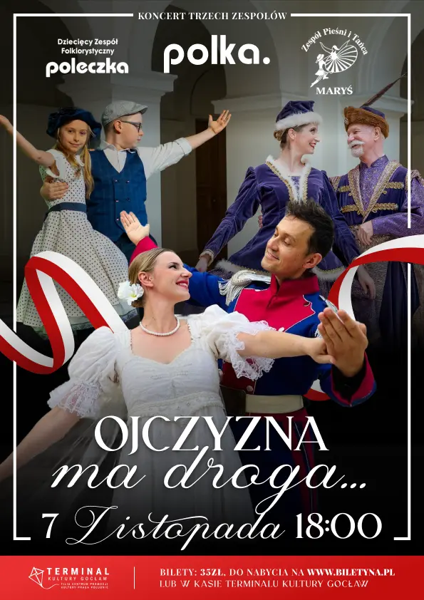 Polka.: Ojczyzna ma droga... (koncert folkowy z okazji Święta Niepodległości)