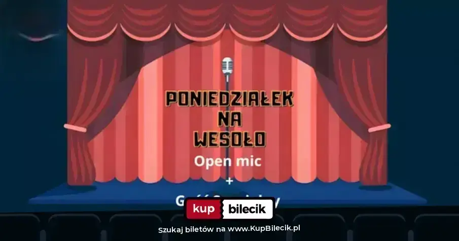 Poniedziałek na wesoło – Open mic + Testy