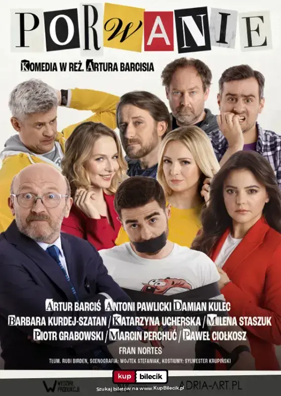 Porwanie - komedia Artura Barcisia
