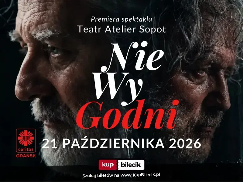 Premiera spektaklu pt. "Nie-Wy-Godni"