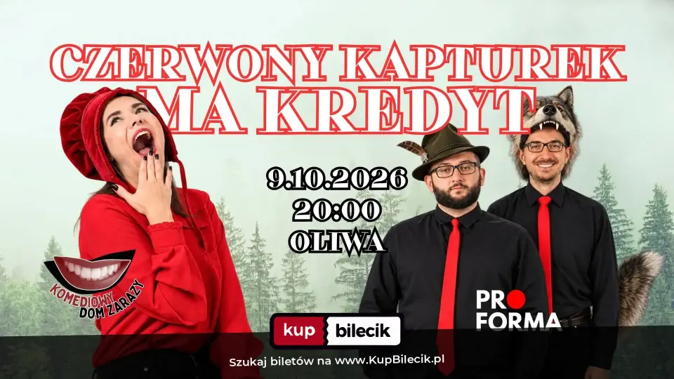 Pro Forma – Czerwony Kapturek ma kredyt - spektakl improwizowany
