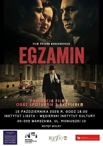 Projekcja filmu Pétera Bergendyego pt. „Egzamin” i rozmowa z reżyserem