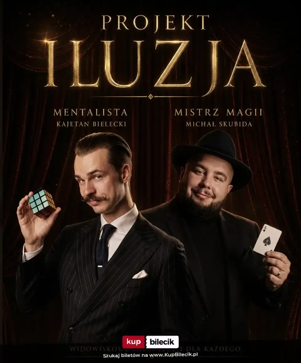 Projekt Iluzja: Michał Skubida & Kajetan Bielecki – Widowisko Iluzji i Mentalizmu