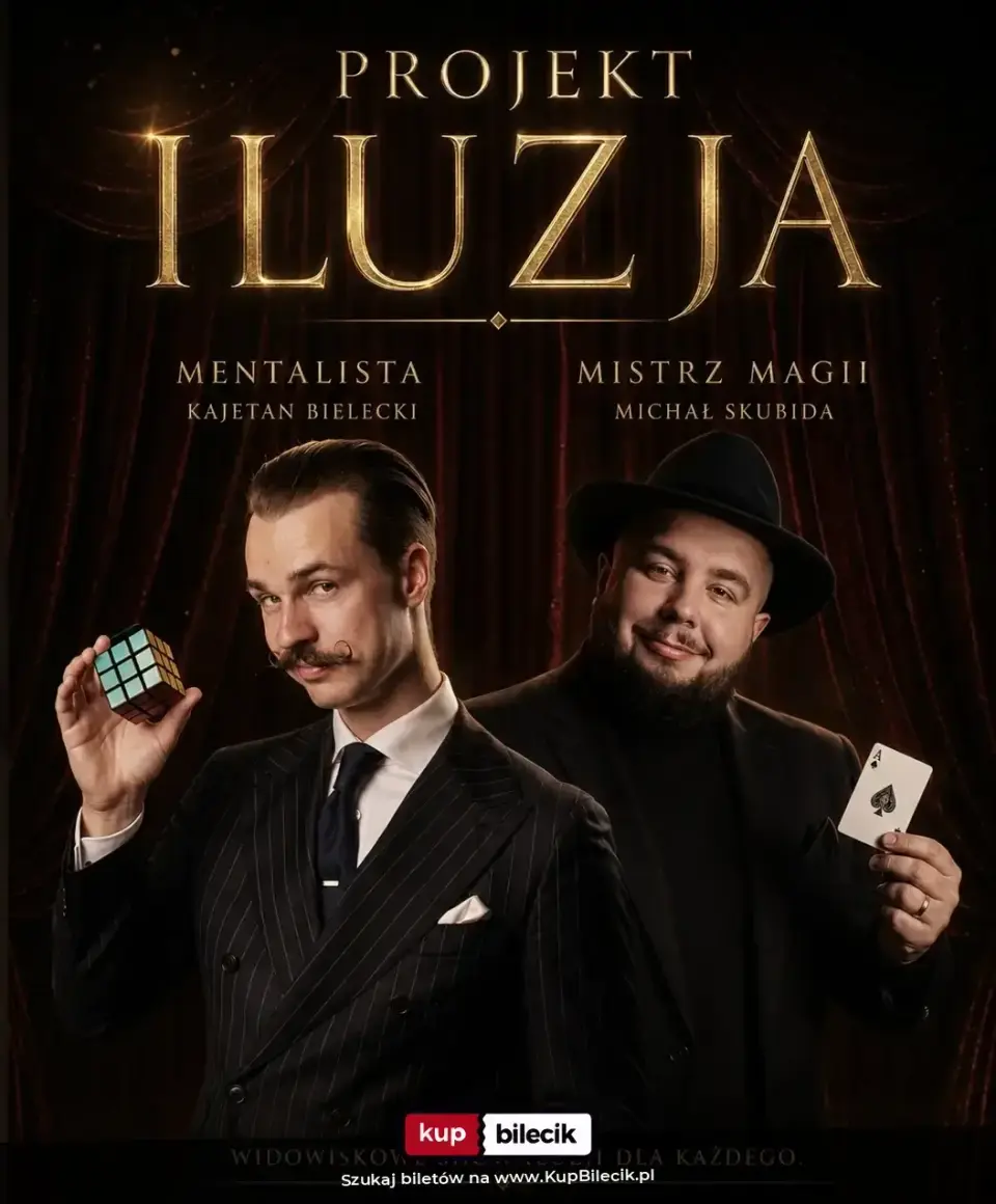 Projekt Iluzja: Michał Skubida & Kajetan Bielecki – Widowisko Iluzji i Mentalizmu