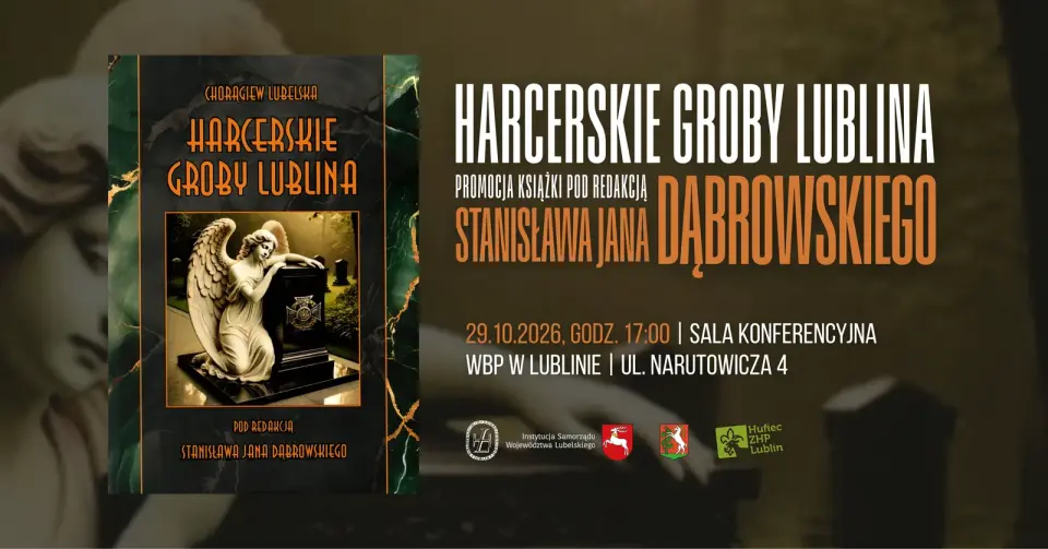 Promocja książki "Harcerskie groby Lublina"