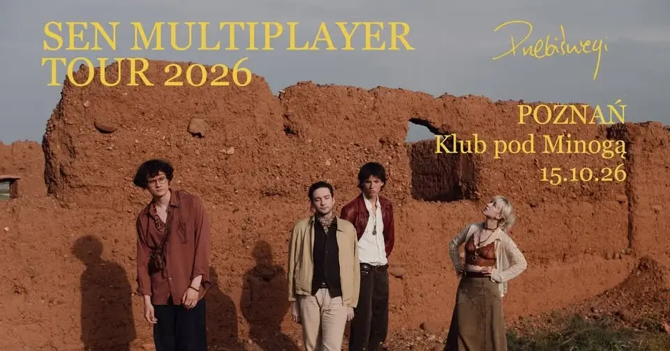 Przebiśniegi. Sen Multiplayer Tour. Poznań – koncert klubowy