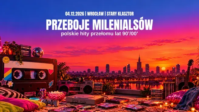 PRZEBOJE MILENIALSÓW - polskie hity przełomu lat 90'/00’