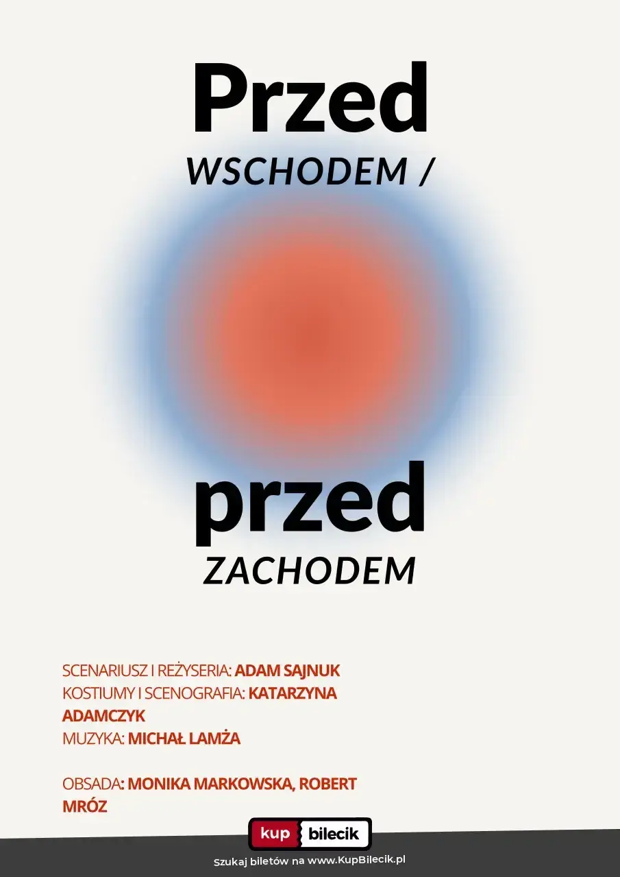 Przed wschodem, przed zachodem