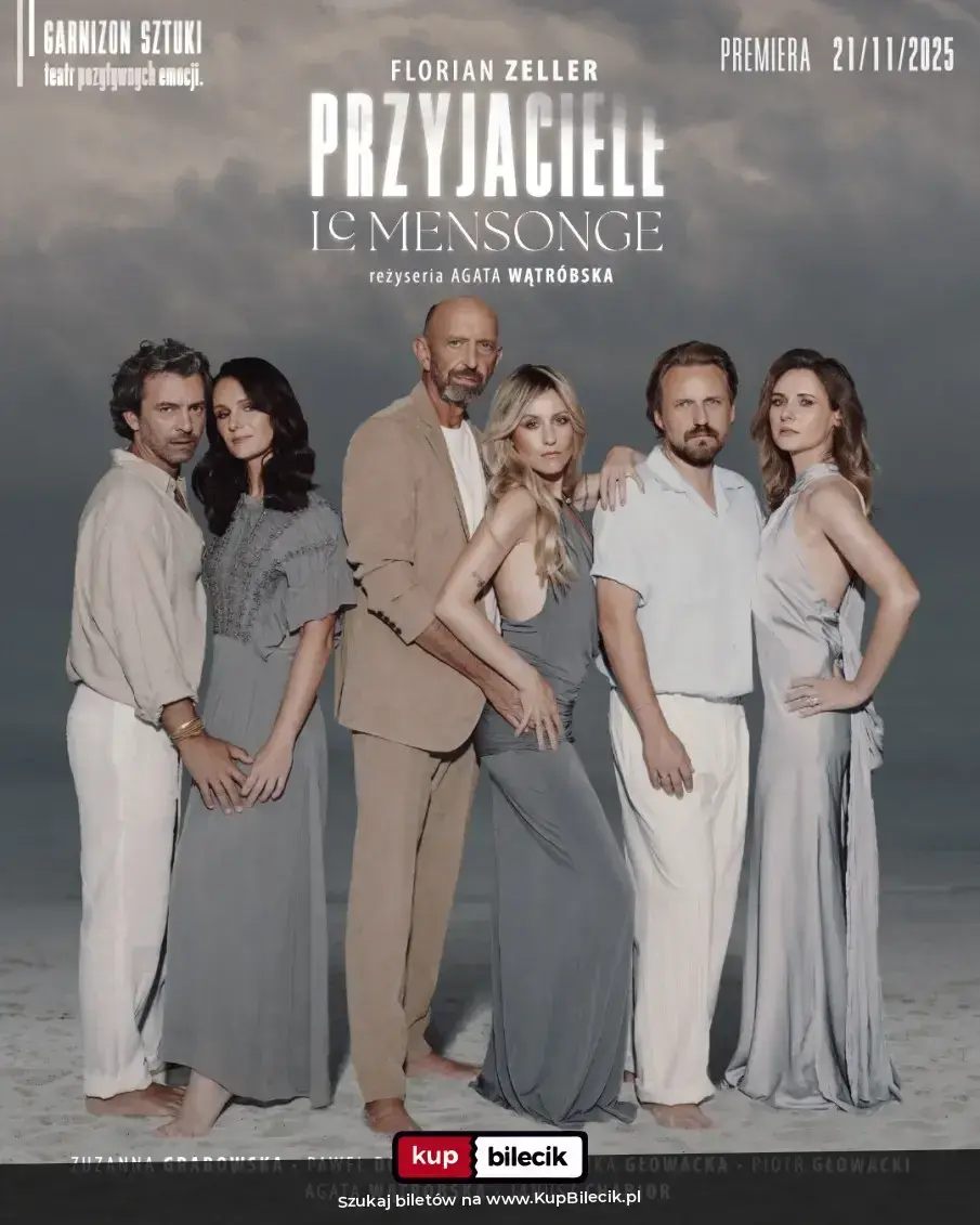 PRZYJACIELE / Le Mensonge w Teatrze Garnizon Sztuki
