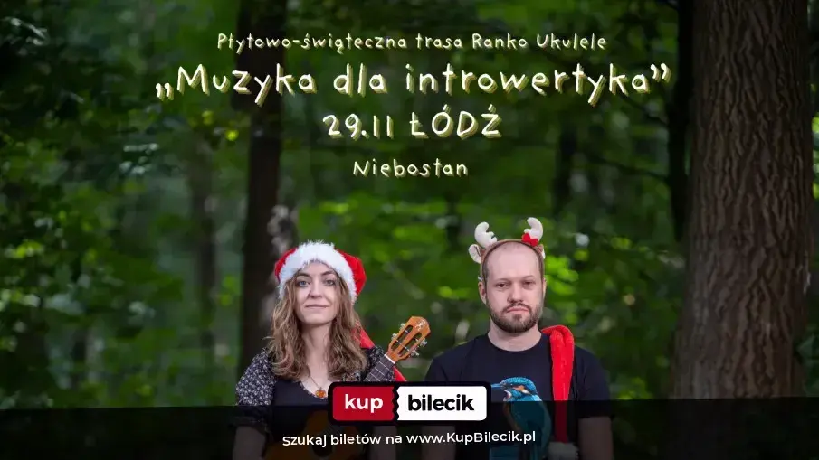 Ranko Ukulele / ŁÓDŹ / w duecie bo płyta i święta
