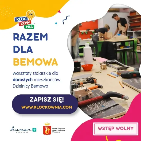 Razem dla Bemowa - bezpłatne warsztaty stolarskie dla dorosłych mieszkańców Bemowa