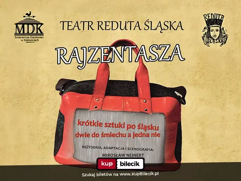 Razjentasza – Spektakl Teatru "Reduta Śląska"