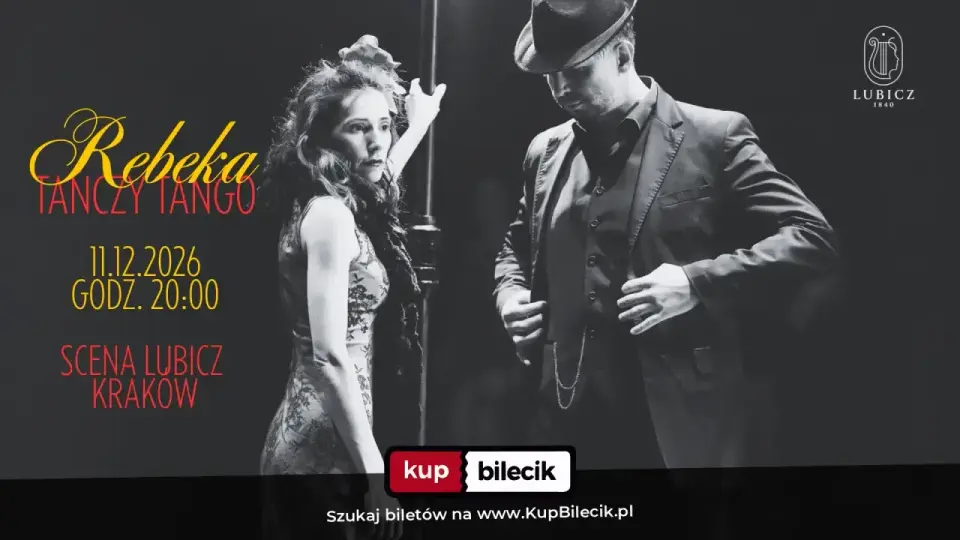 Rebeka Tańczy Tango // musical na Międzynarodowy Dzień Tanga