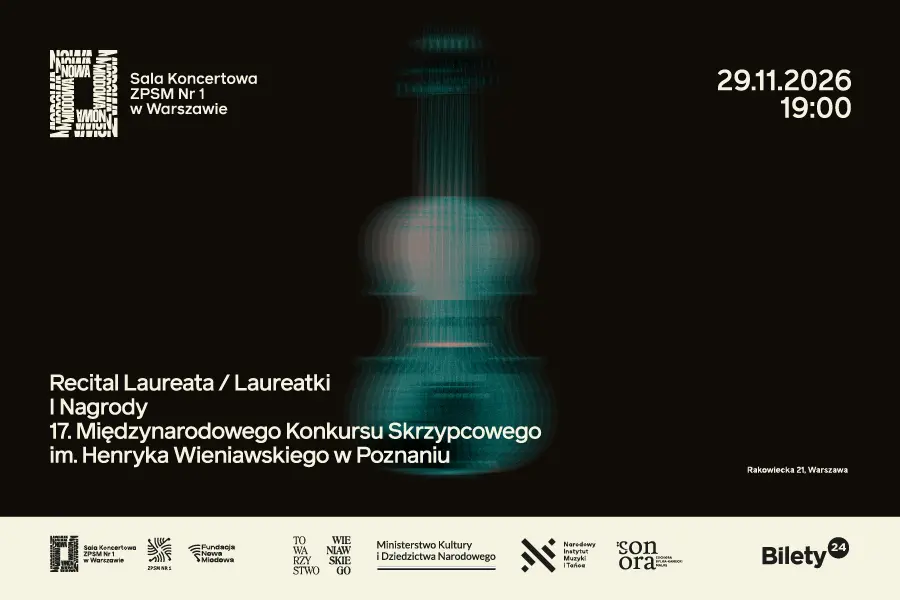 Recital Laureata / Laureatki I Nagrody Konkursu Wieniawskiego