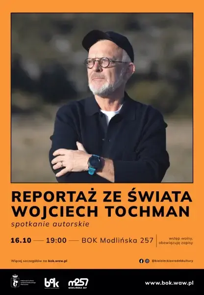 Reportaż ze świata - spotkanie autorskie z Wojciechem Tochmanem