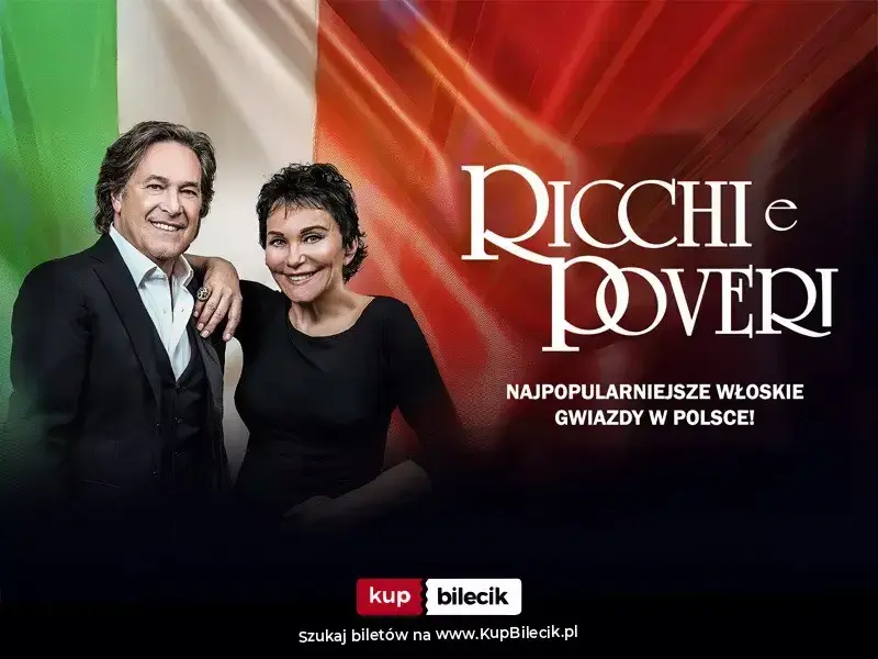 Ricchi e Poveri w Bydgoszczy