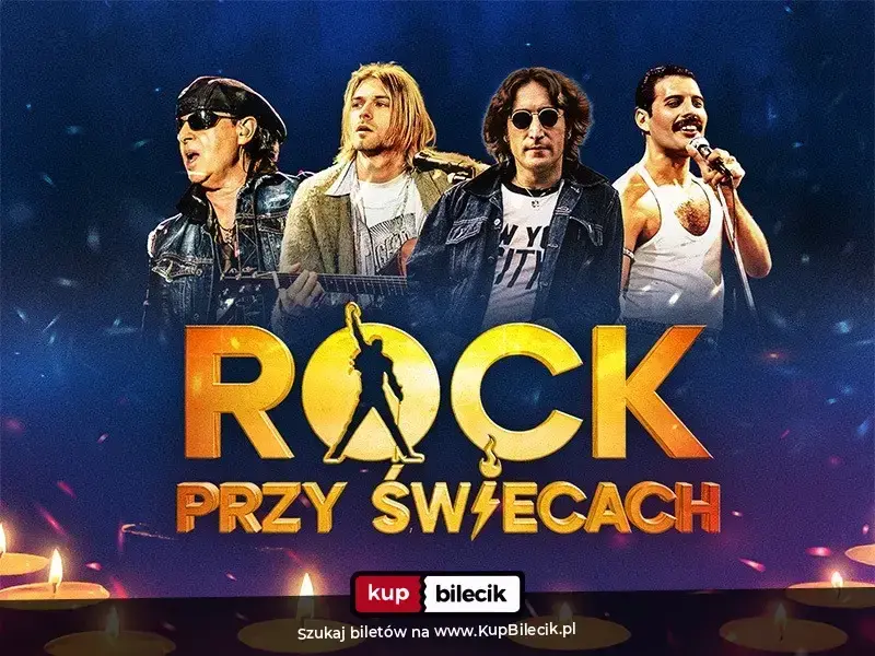 ROCK przy świecach – Twoje najpiękniejsze wspomnienia w dźwiękach rocka