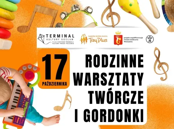 RODZINNE WARSZTATY TWÓRCZE I GORDONKI