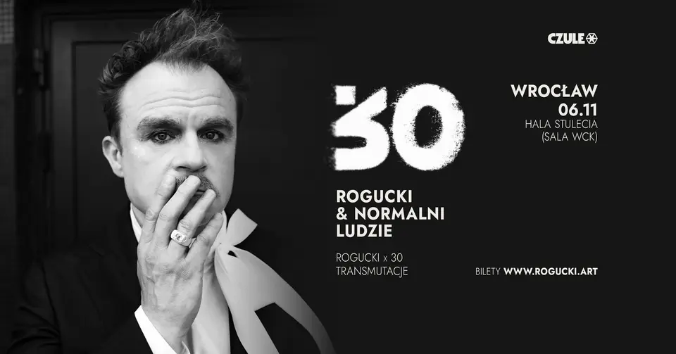 ROGUCKI x 30_Rogucki & Normalni Ludzie [koncert]