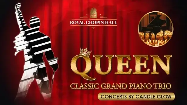 Royal Chopin Hall - Queen Classic Concert By Candle Glow