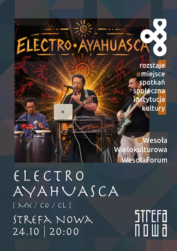 Rozstaje. Miejsce Spotkań: ELECTRO•AYAHUASCA