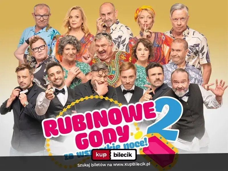 Rubinowe Gody 2: Za wszystkie noce! – Druga część komediowego hitu Rubinowe gody
