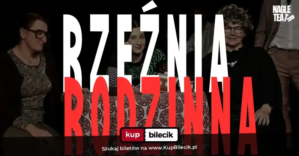 Rzeźnia rodzinna – Czarna komedia Nagle Teatru