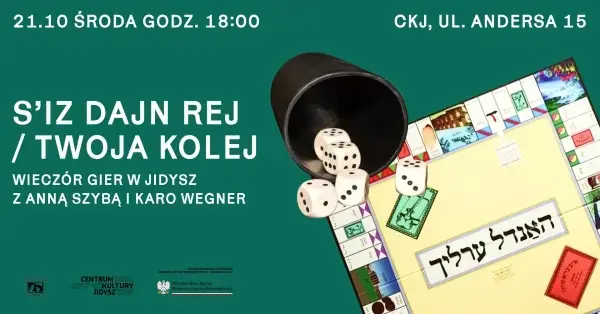 S’iz dajn rej / Twoja kolej – wieczór gier w jidysz