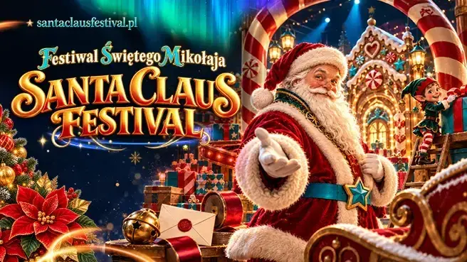 Santa Claus Festival - Festiwal Świętego Mikołaja