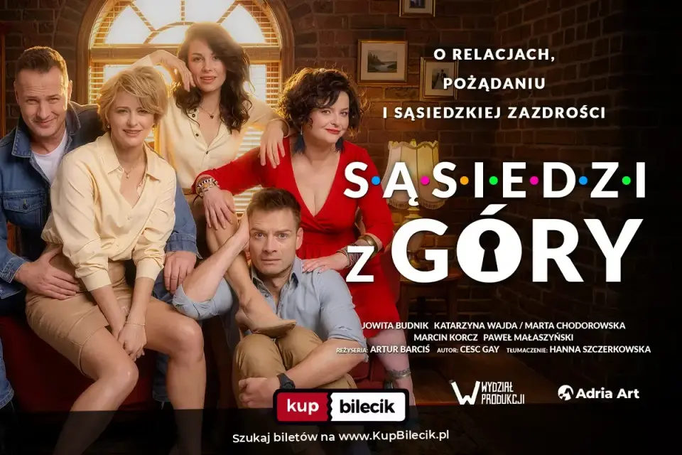 Sąsiedzi z góry – Spektakl w reżyserii Artura Barcisia