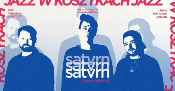 SATVRN - Jazzowa Antresola