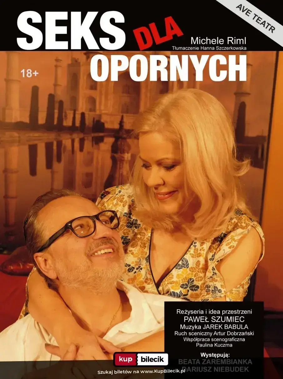 Seks dla opornych - Ave Teatr – Beata Zarembianka & Darek Niebudek